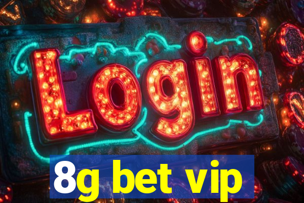 8g bet vip